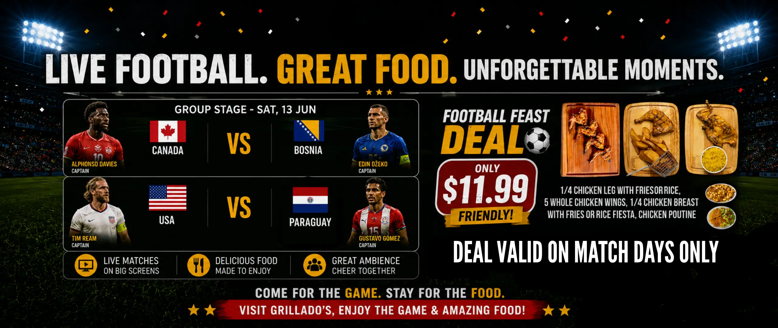 DEAL VALID ON MATCH DAYS ONLY
